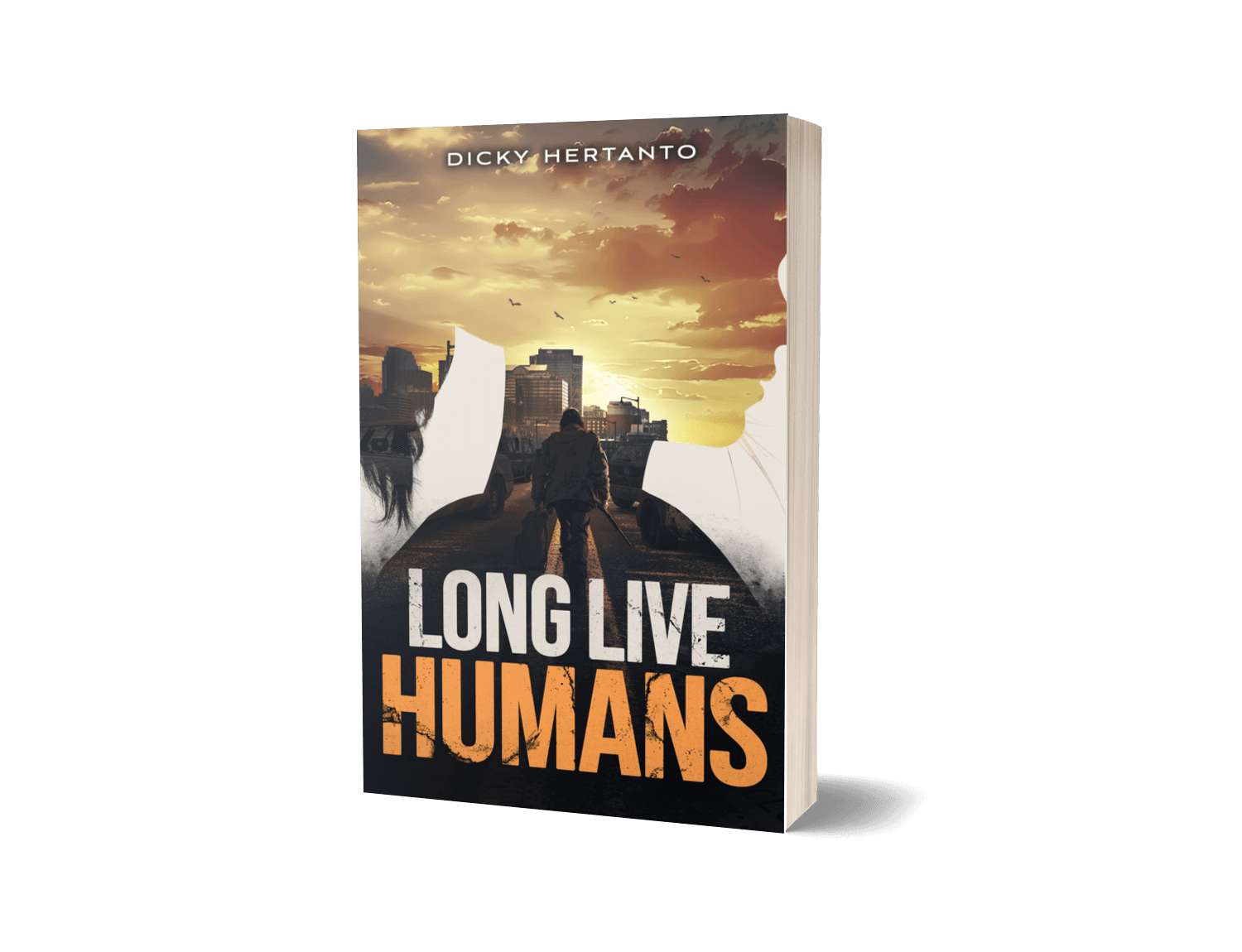 Long Live Humans by Dicky Hertanto, paperback edition